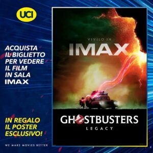 Poster Ghostbusters: Legacy – Edizione limitata per le sale IMAX in Italia (solo 3 sale)